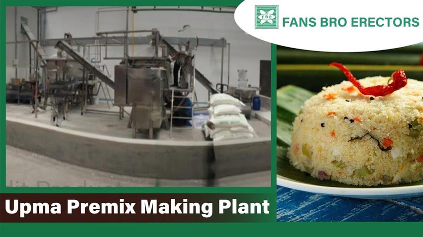Upma Premix Production Plant